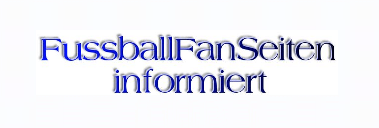 Fussballfanseiten Informiert